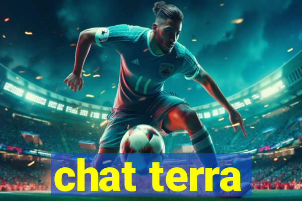 chat terra